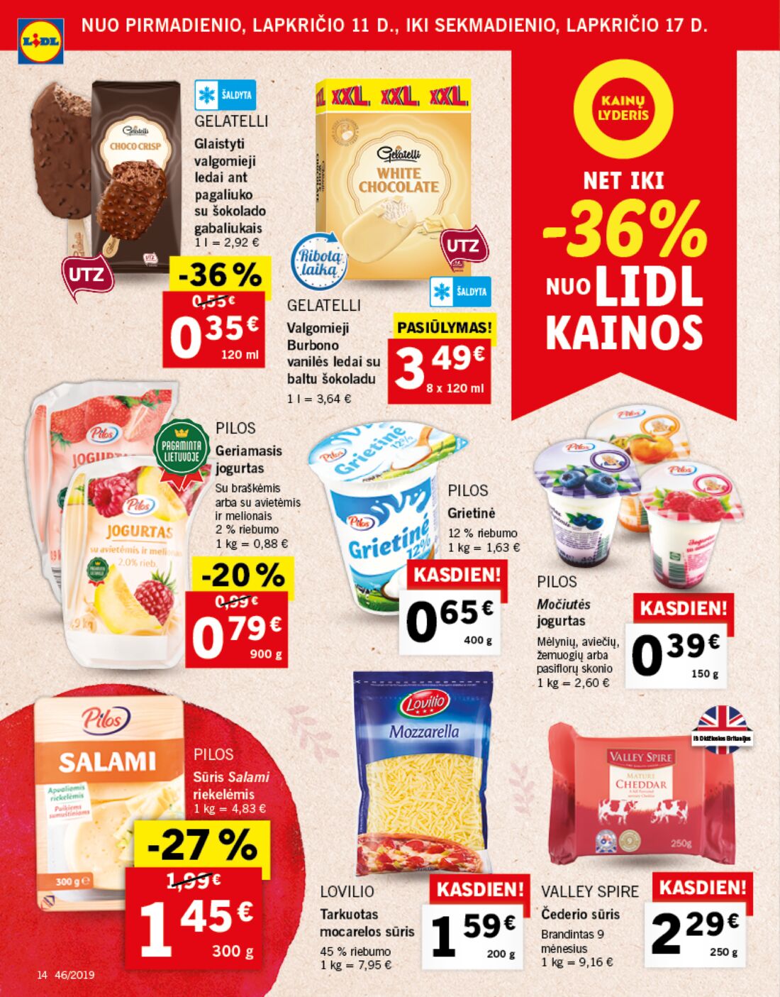 Lidl savaitinis leidinys akcijos nuo 
  2019-11-11 iki 
  2019-11-17 | Leidinukas.lt puslapis 14
