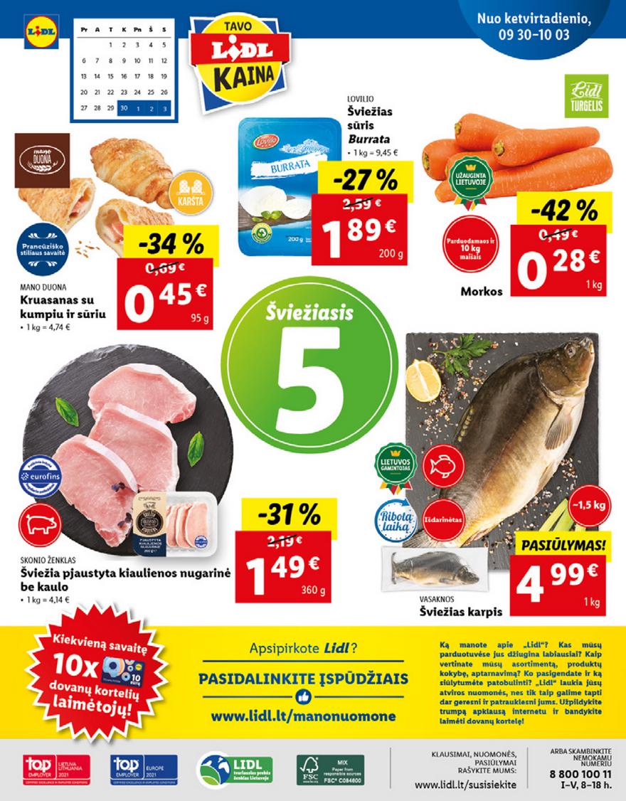 Lidl maisto prekių pasiūlymai akcijos nuo 
  2021-09-27 iki 
  2021-10-03 | Leidinukas.lt puslapis 40
