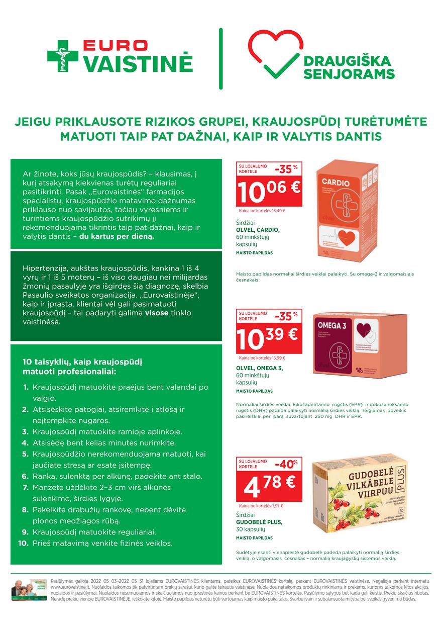 Euro vaistinė leidinys akcijos nuo 
  2022-05-03 iki 
  2022-05-31 | Leidinukas.lt puslapis 39