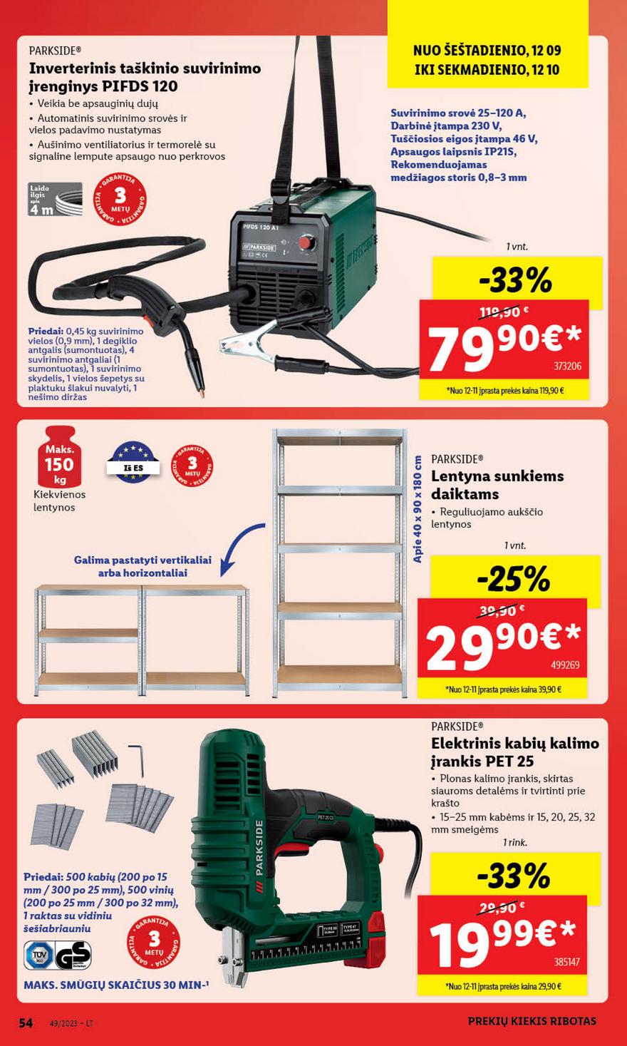 Lidl pasiūlymai akcijos nuo 
  2023-12-04 iki 
  2023-12-10 | Leidinukas.lt puslapis 56