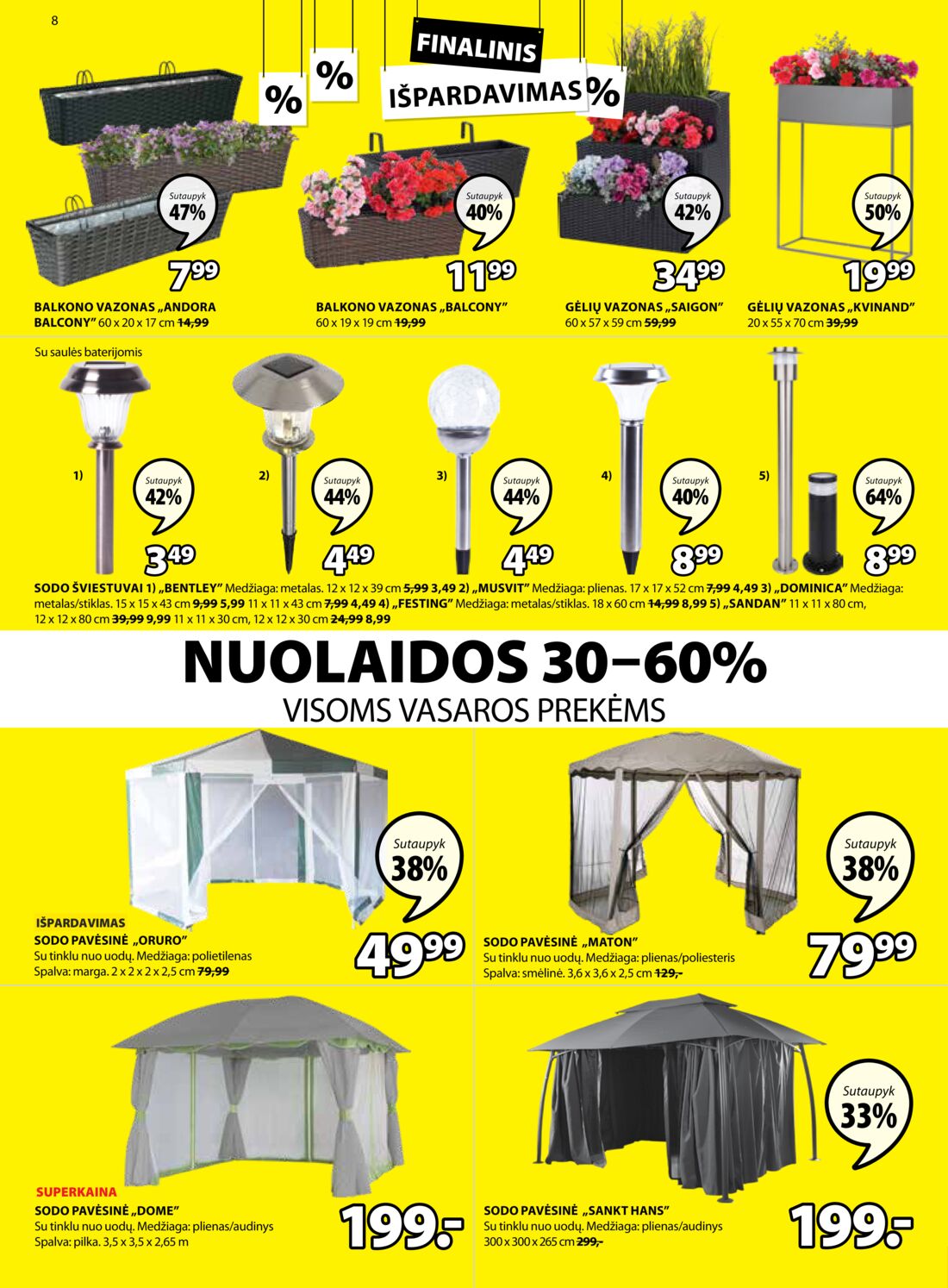 Jysk leidinys akcijos nuo 
  2019-07-23 iki 
  2019-08-05 | Leidinukas.lt puslapis 8