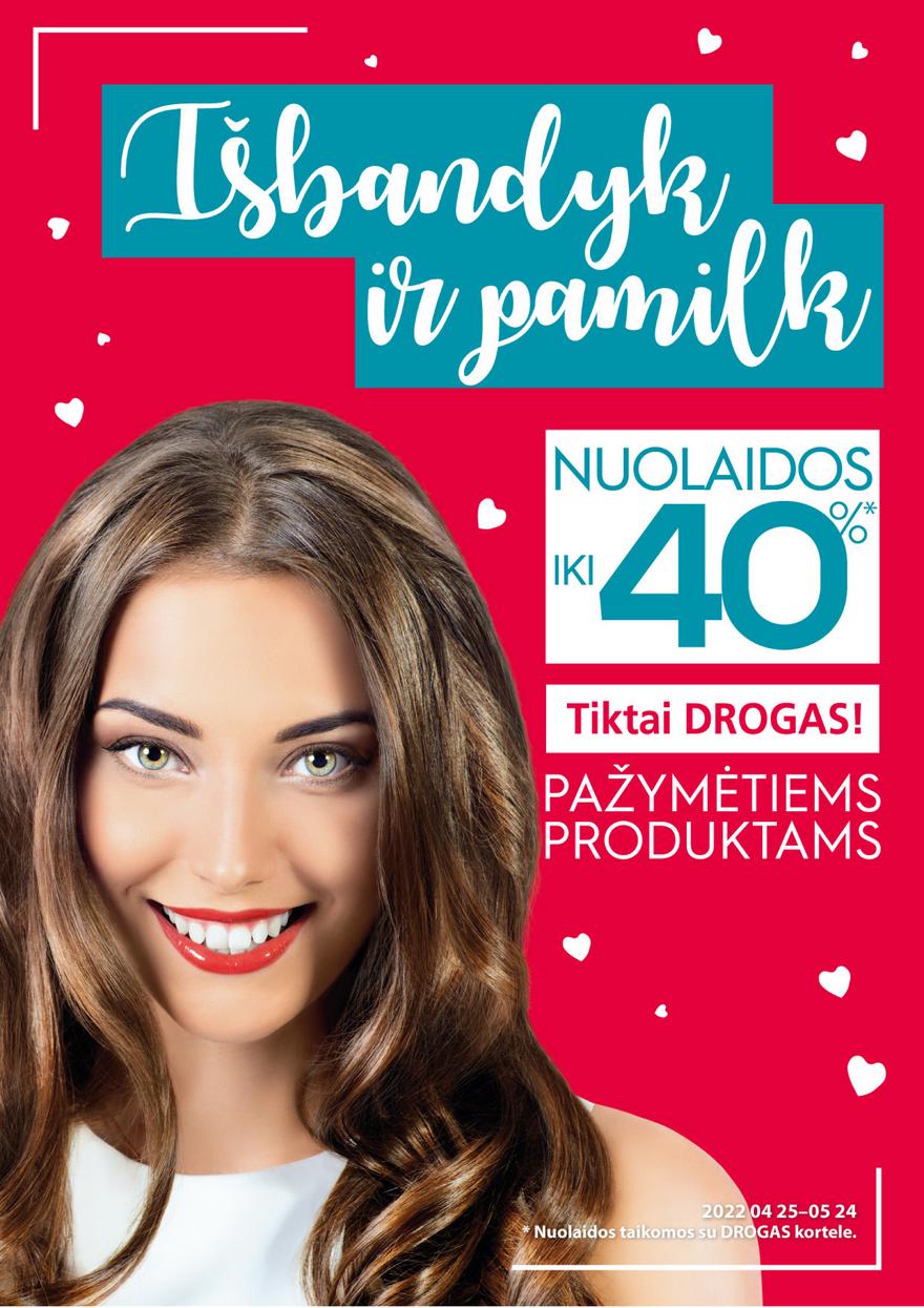 Drogo leidinys akcijos nuo 
  2022-04-25 iki 
  2022-05-24 | Leidinukas.lt puslapis 1