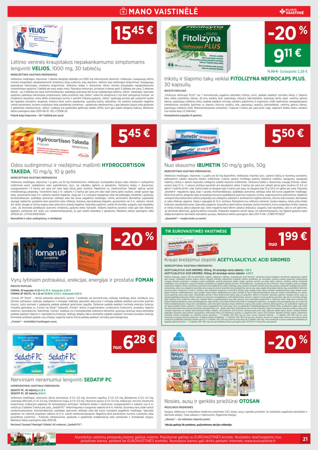 Euro vaistinė leidinys akcijos nuo 
  2021-02-01 iki 
  2021-02-28 | Leidinukas.lt puslapis 21
