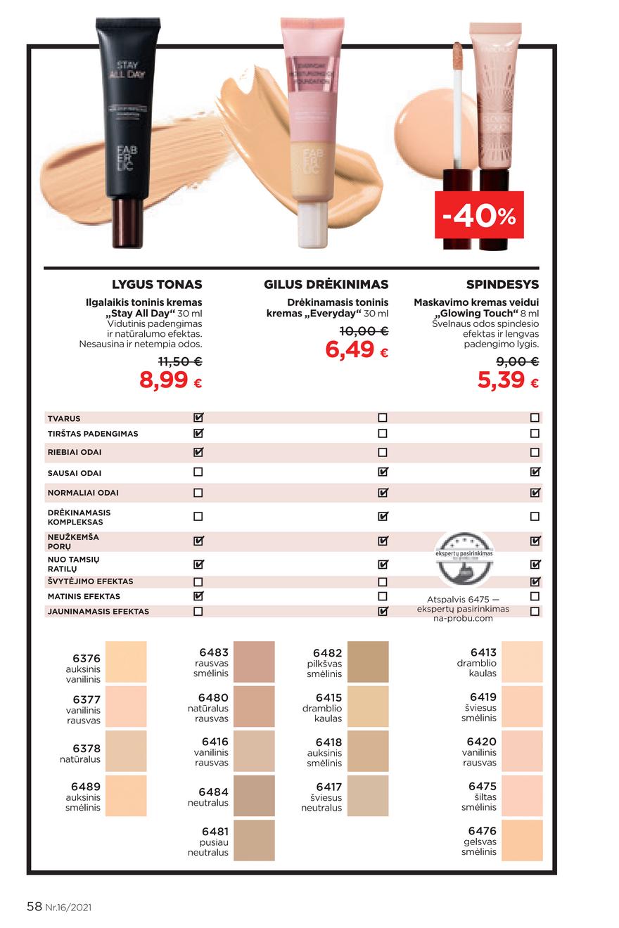 Faberlic katalogas akcijos nuo 
  2021-11-01 iki 
  2021-11-21 | Leidinukas.lt puslapis 58