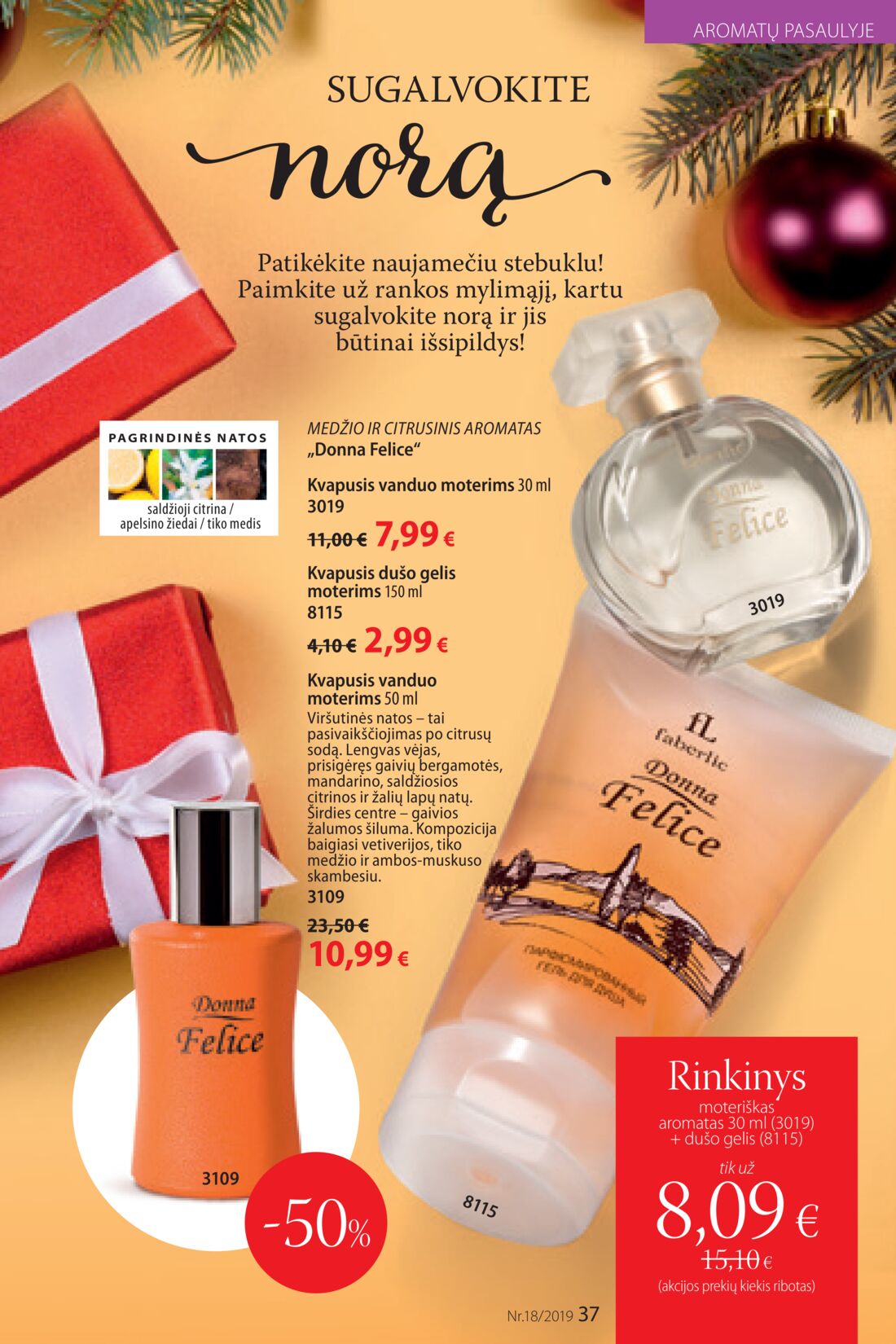 Faberlic leidinys akcijos nuo 
  2019-12-09 iki 
  2019-12-29 | Leidinukas.lt puslapis 37