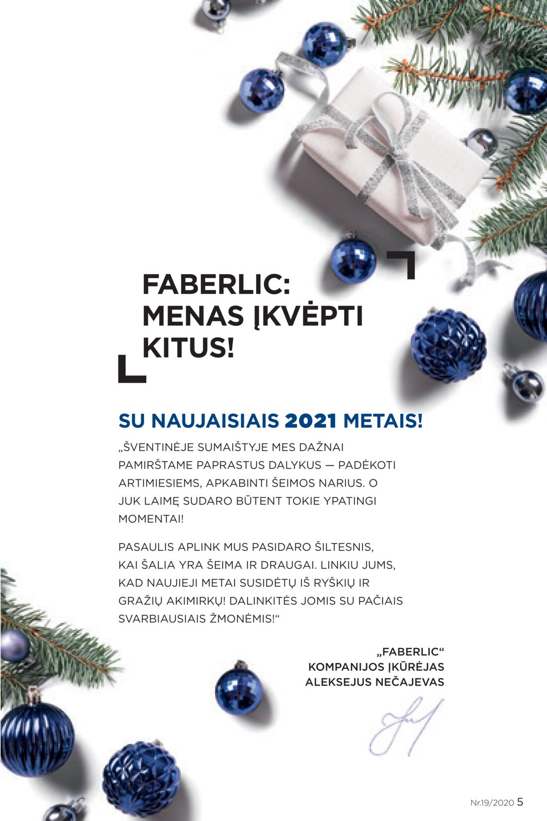 Faberlic leidinys akcijos nuo 
  2020-12-21 iki 
  2021-01-10 | Leidinukas.lt puslapis 5