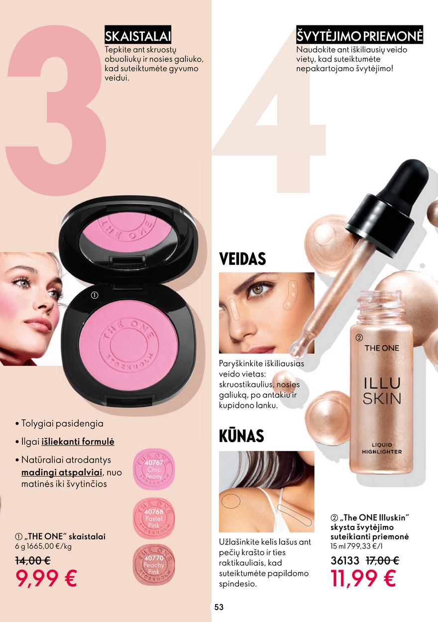 Oriflame katalogas akcijos nuo 
  2023-03-15 iki 
  2023-04-04 | Leidinukas.lt puslapis 53