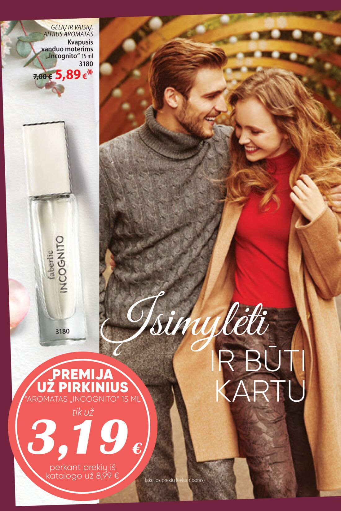 Faberlic leidinys akcijos nuo 
  2019-09-23 iki 
  2019-10-13 | Leidinukas.lt puslapis 26