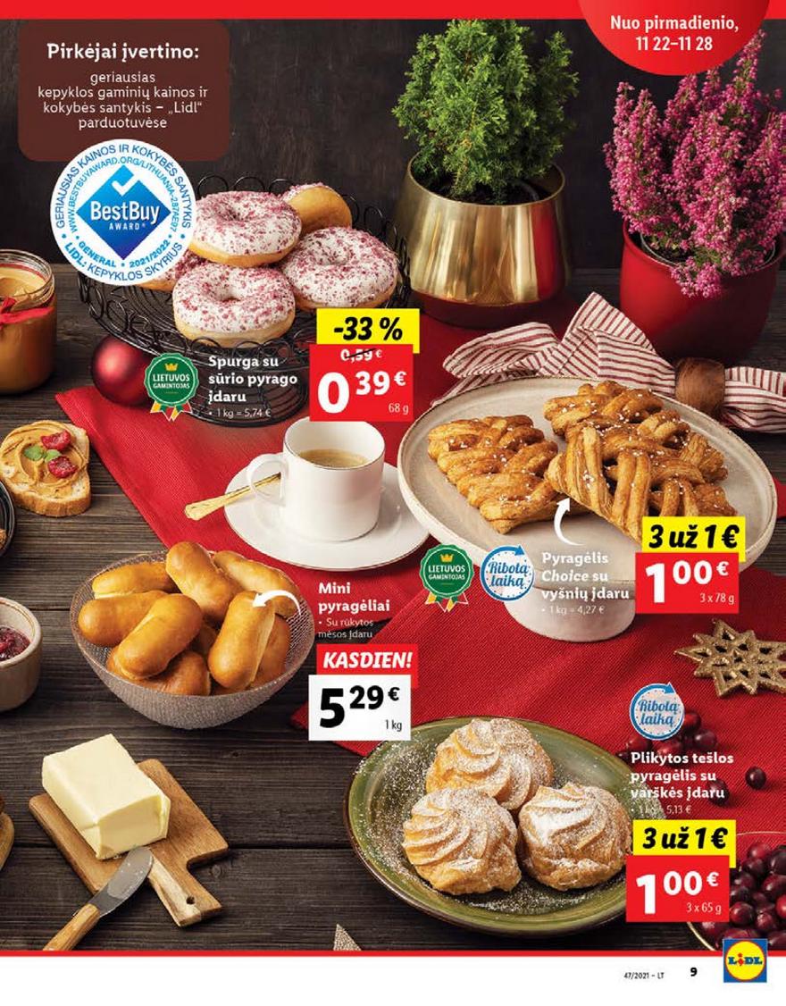 Lidl pasiūlymai akcijos nuo 
  2021-11-22 iki 
  2021-11-28 | Leidinukas.lt puslapis 9