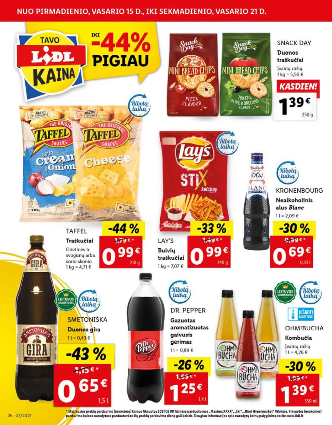 Lidl savaitinis leidinys akcijos nuo 
  2021-02-15 iki 
  2021-02-21 | Leidinukas.lt puslapis 26