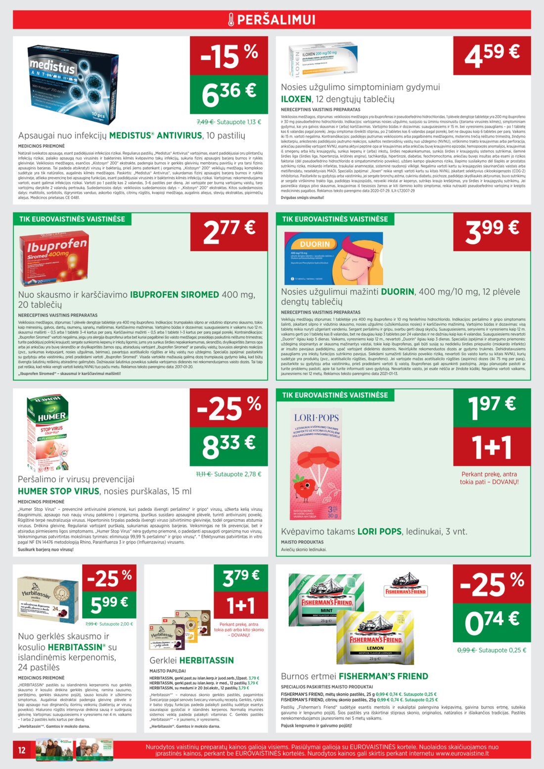 Euro vaistinė leidinys akcijos nuo 
  2021-02-01 iki 
  2021-02-28 | Leidinukas.lt puslapis 12