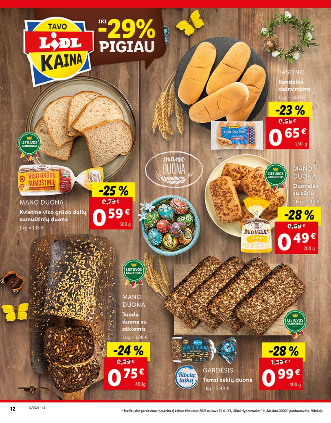 Lidl maisto prekių pasiūlymai akcijos nuo 
  2021-03-22 iki 
  2021-03-28 | Leidinukas.lt puslapis 12