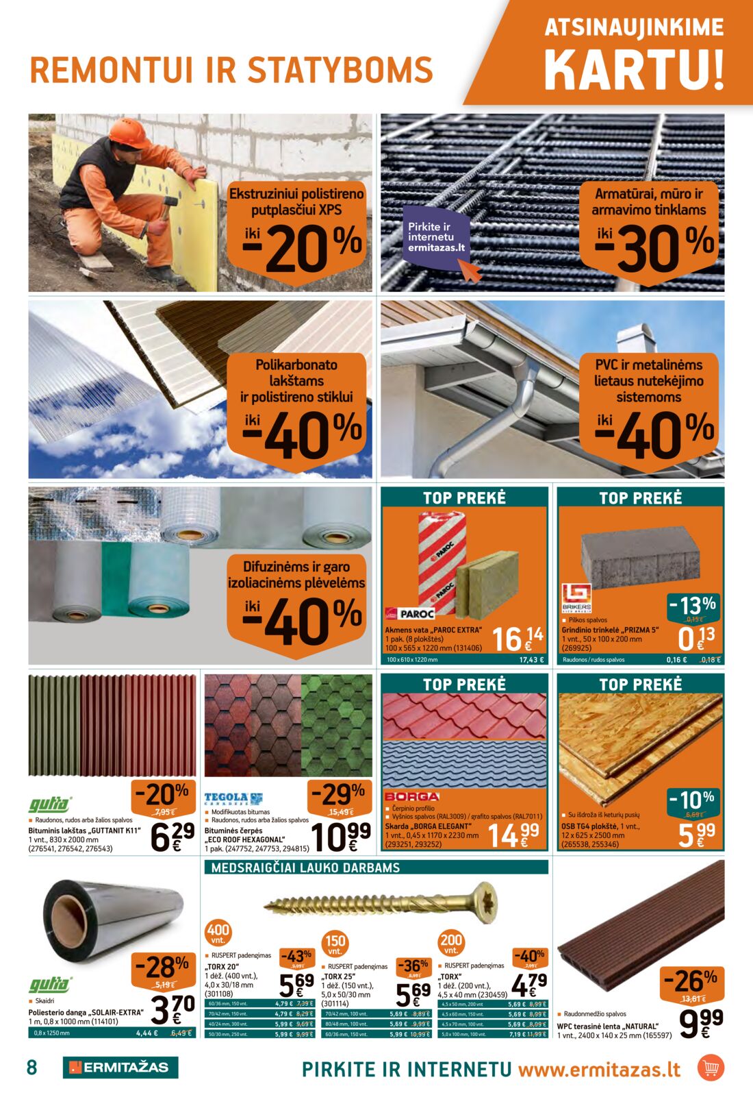 Ermitažas leidinys akcijos nuo 
  2019-08-08 iki 
  2019-08-28 | Leidinukas.lt puslapis 8