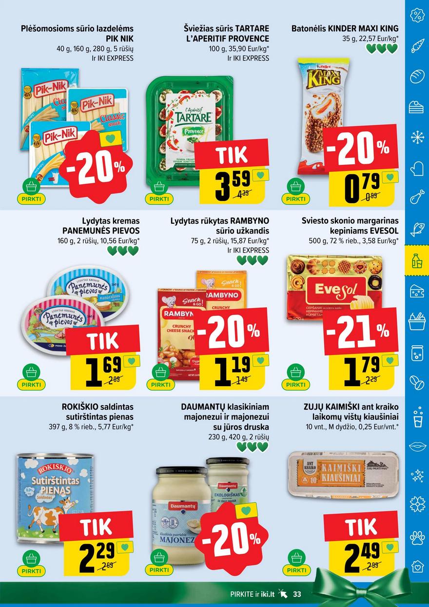 Iki leidinys akcijos nuo 
  2025-11-10 iki 
  2025-11-16 | Leidinukas.lt puslapis 33