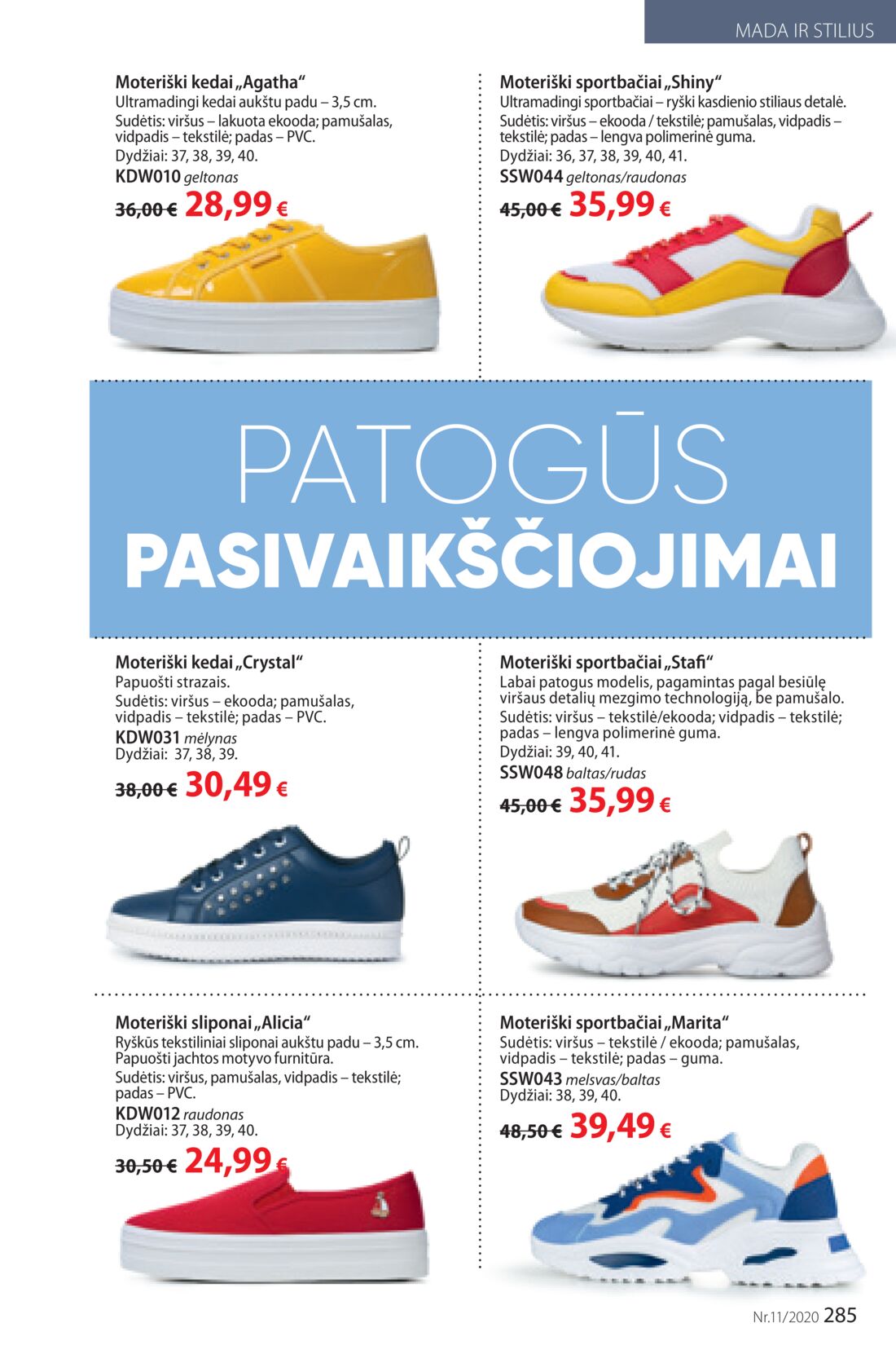 Faberlic leidinys akcijos nuo 
  2020-07-20 iki 
  2020-08-09 | Leidinukas.lt puslapis 285