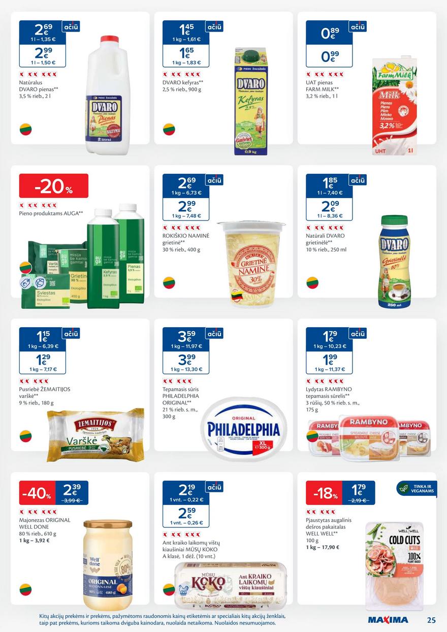 Maxima savaitinis leidinys 21 akcijos nuo 
  2025-05-20 iki 
  2025-05-26 | Leidinukas.lt puslapis 25
