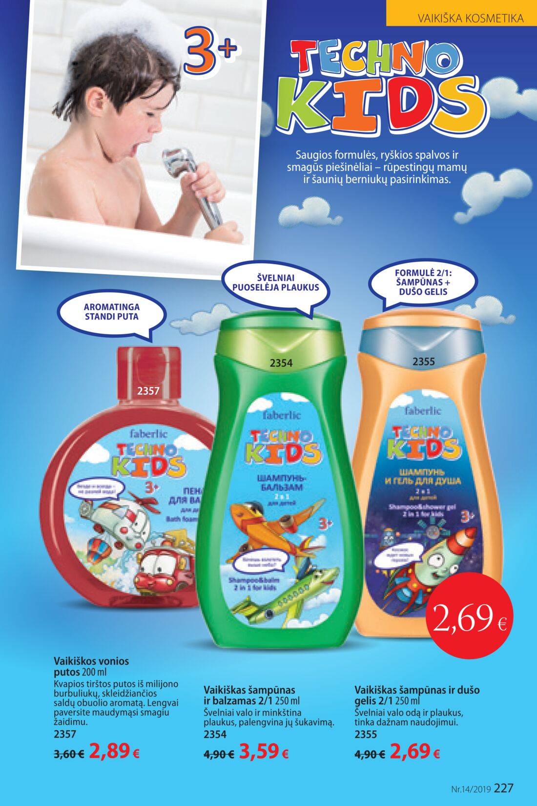 Faberlic leidinys akcijos nuo 
  2019-09-23 iki 
  2019-10-13 | Leidinukas.lt puslapis 227