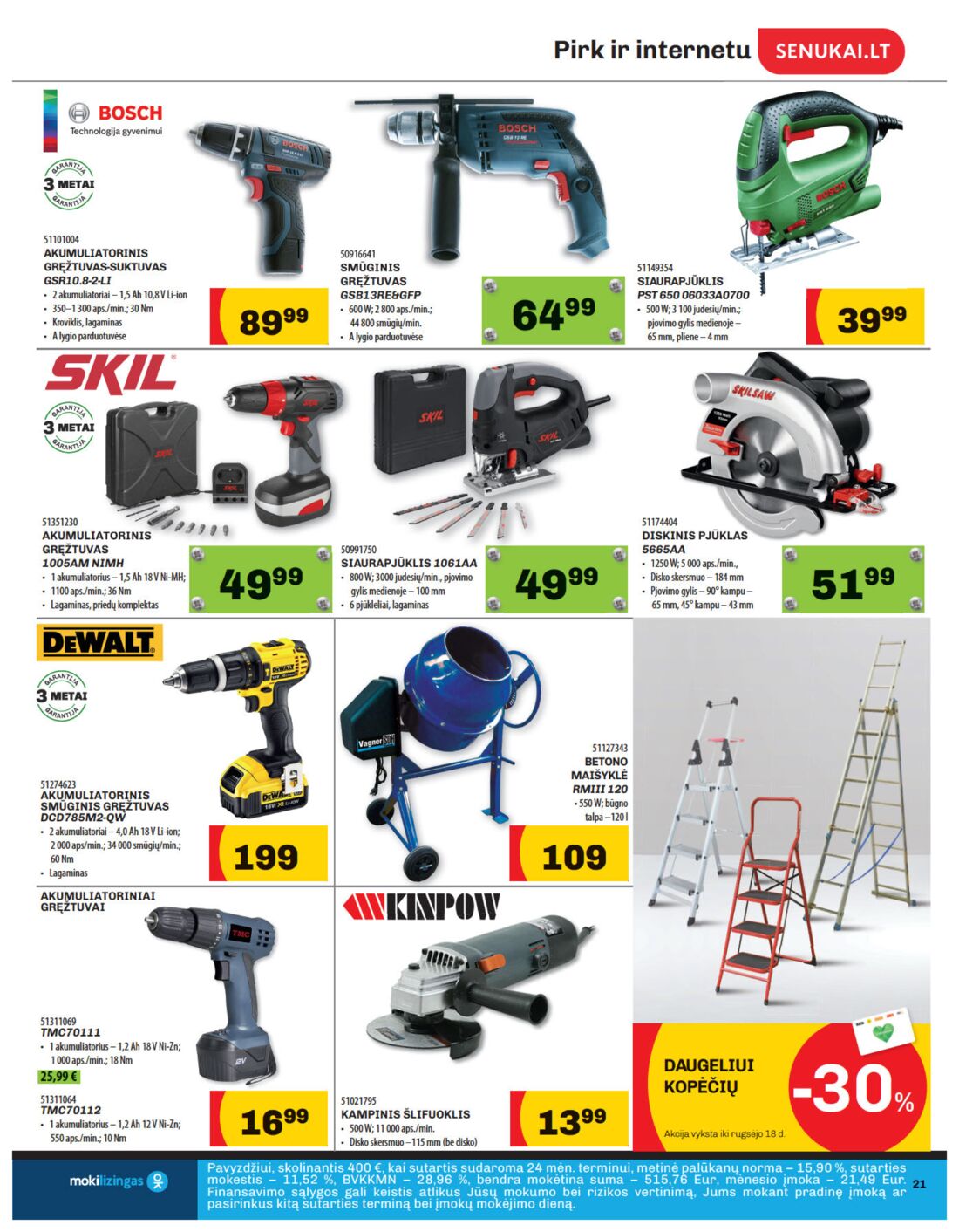 Senukai reklaminis leidinys akcijos nuo 
  2019-08-29 iki 
  2019-09-16 | Leidinukas.lt puslapis 21