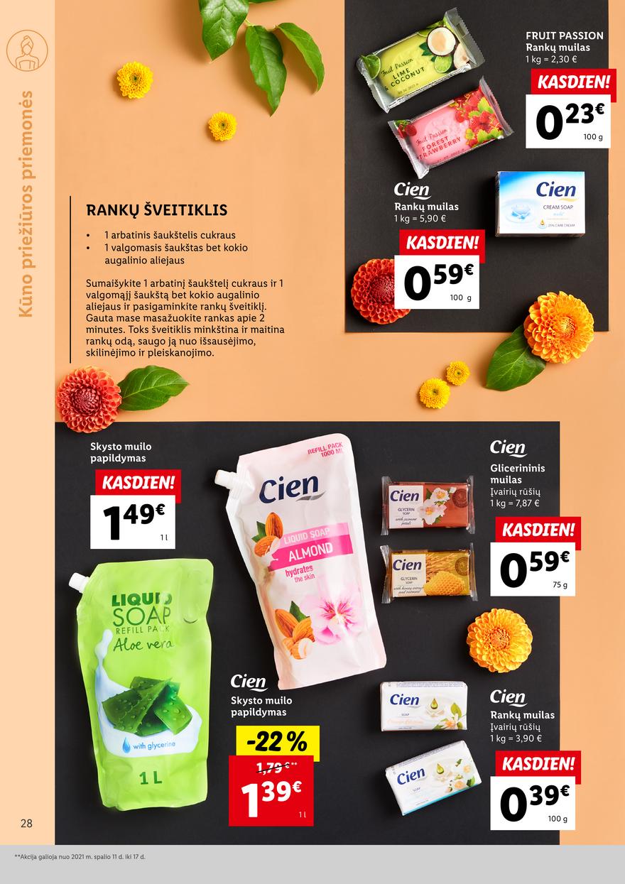 Lidl pasiūlymai akcijos nuo 
  2021-10-11 iki 
  2021-10-24 | Leidinukas.lt puslapis 28