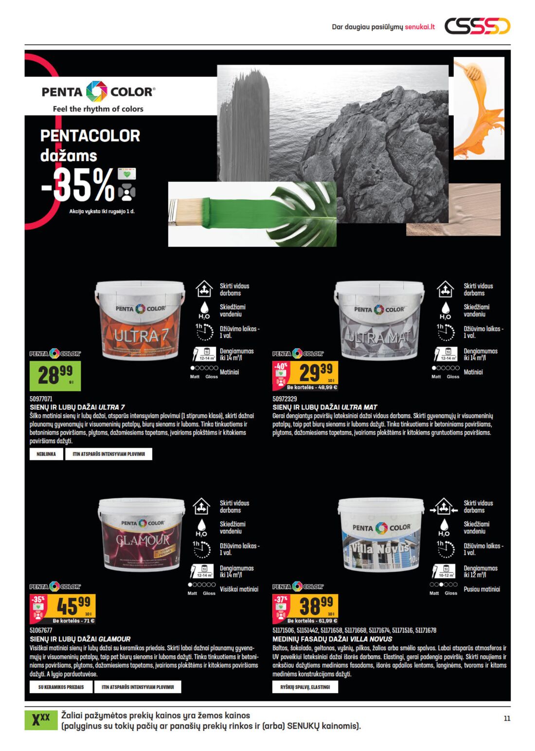 Senukai reklaminis leidinys akcijos nuo 
  2020-08-12 iki 
  2020-08-31 | Leidinukas.lt puslapis 11