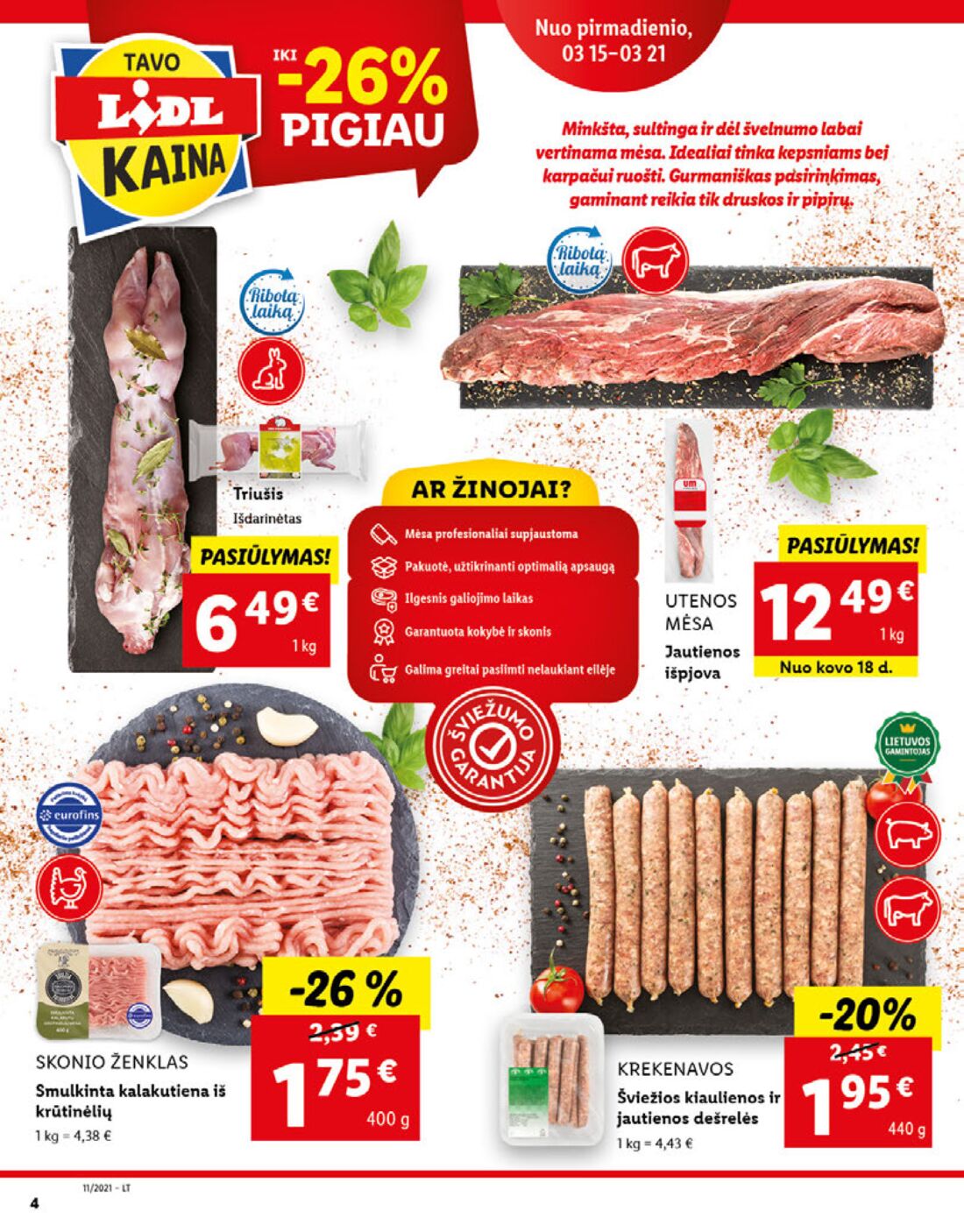 Lidl savaitinis leidinys akcijos nuo 
  0021-03-15 iki 
  2021-03-21 | Leidinukas.lt puslapis 4