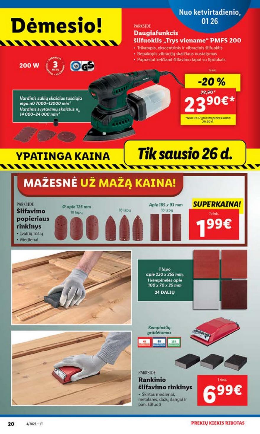 Ldil ne maisto prekių pasiūlymai akcijos nuo 
  2023-01-23 iki 
  2023-01-29 | Leidinukas.lt puslapis 20