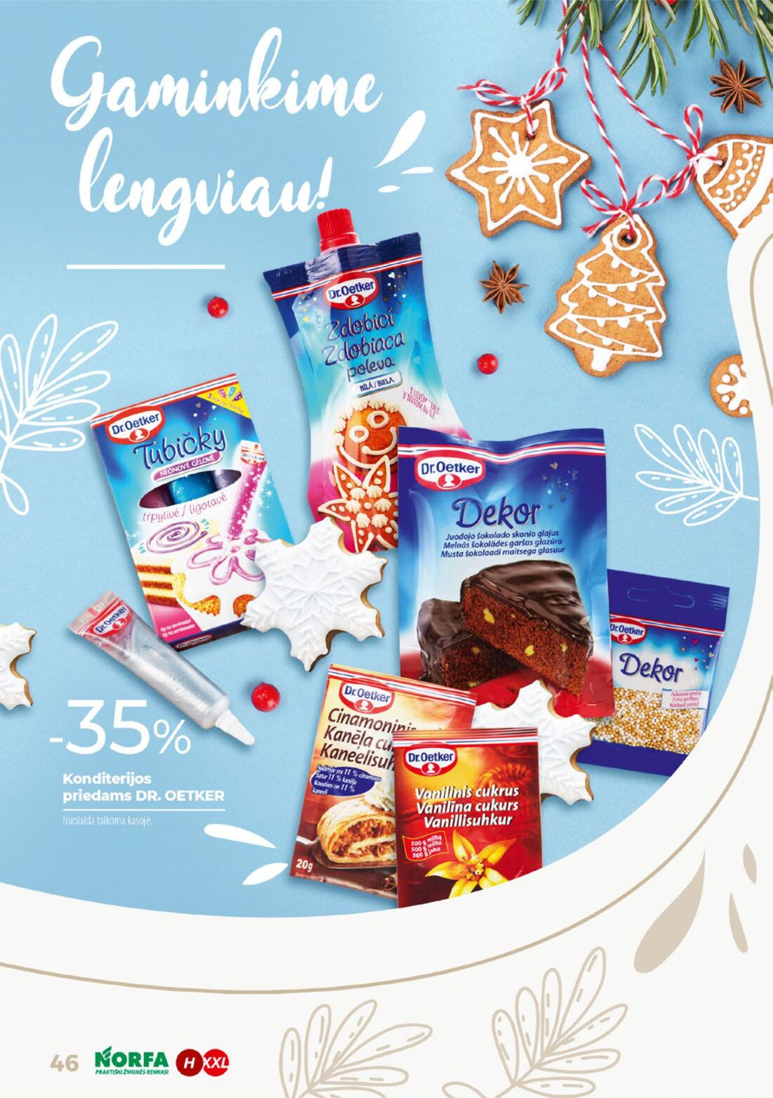 Norfa kaininis leidinys akcijos nuo 
  2019-12-10 iki 
  2020-01-02 | Leidinukas.lt puslapis 46