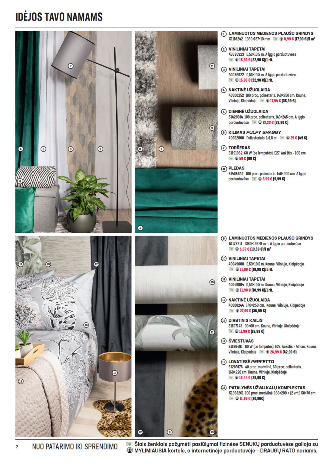 Senukai reklaminis leidinys akcijos nuo 
  2020-09-02 iki 
  2020-09-21 | Leidinukas.lt puslapis 2
