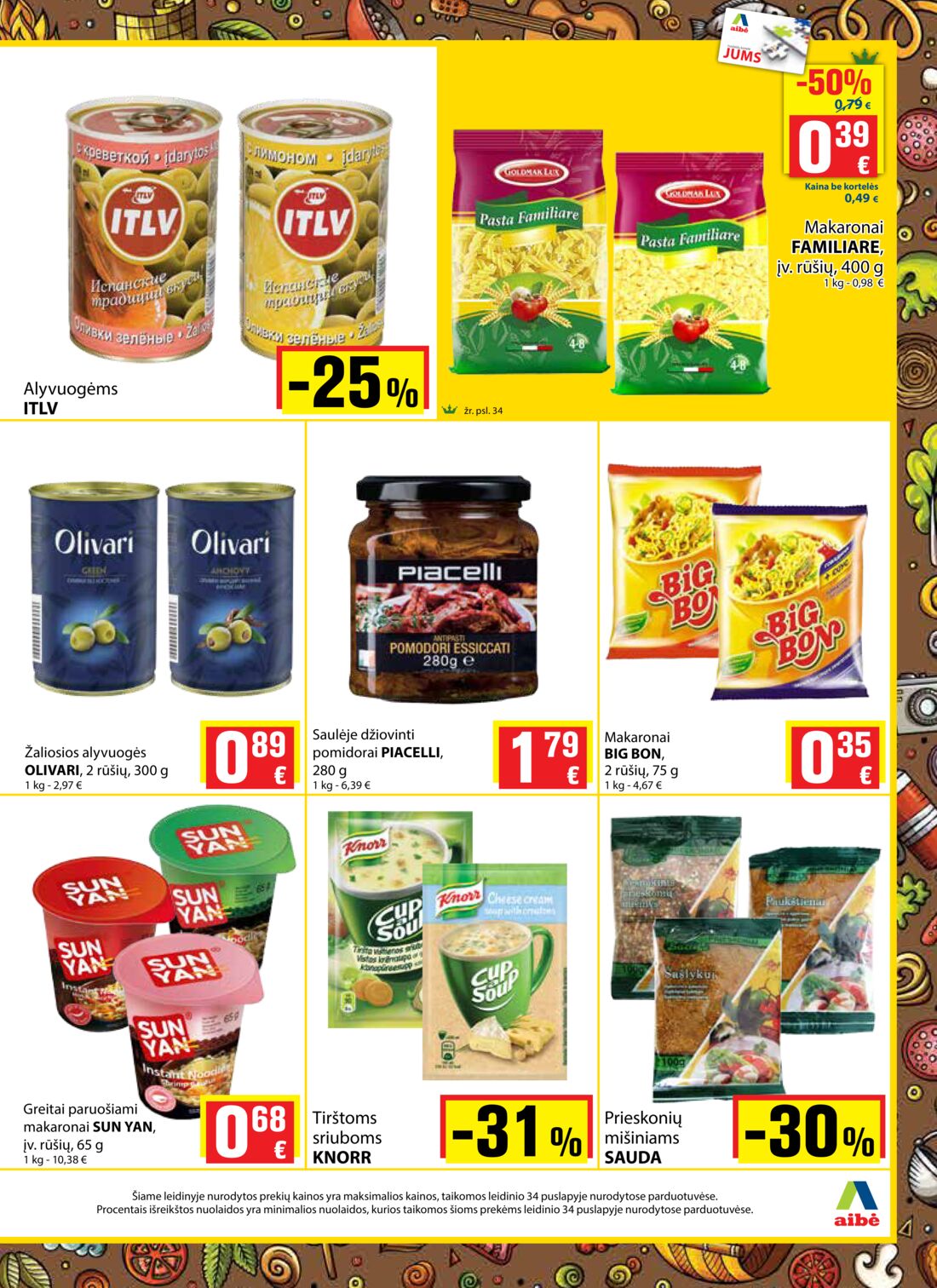 Aibė leidinys akcijos nuo 
  2019-06-13 iki 
  2019-06-25 | Leidinukas.lt puslapis 17
