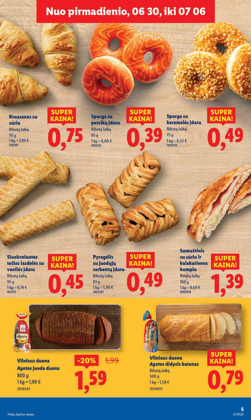 Lidl leidinys akcijos nuo 
  2025-06-30 iki 
  2025-07-06 | Leidinukas.lt puslapis 5