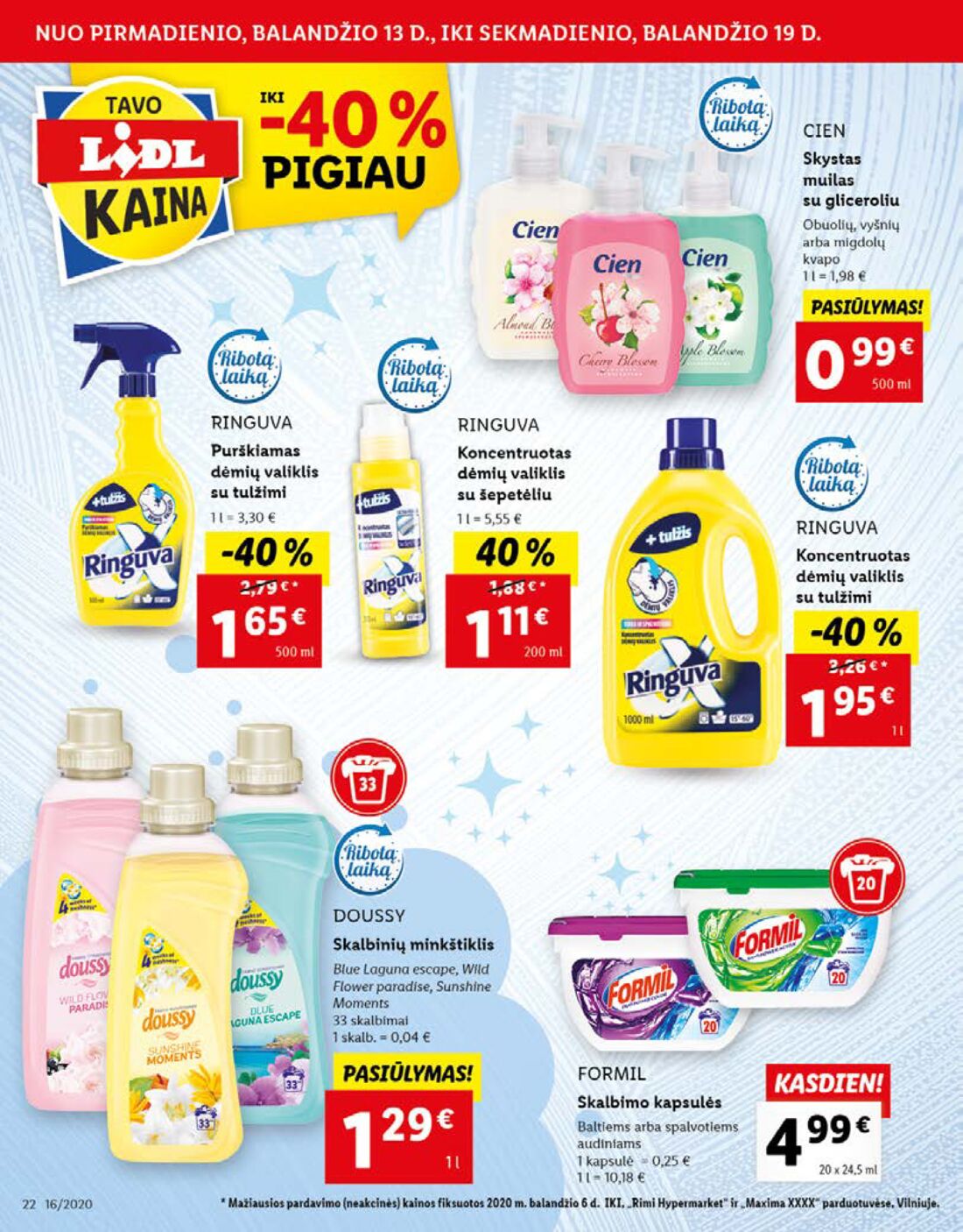 Lidl savaitinis leidinys akcijos nuo 
  2020-04-13 iki 
  2020-04-19 | Leidinukas.lt puslapis 22