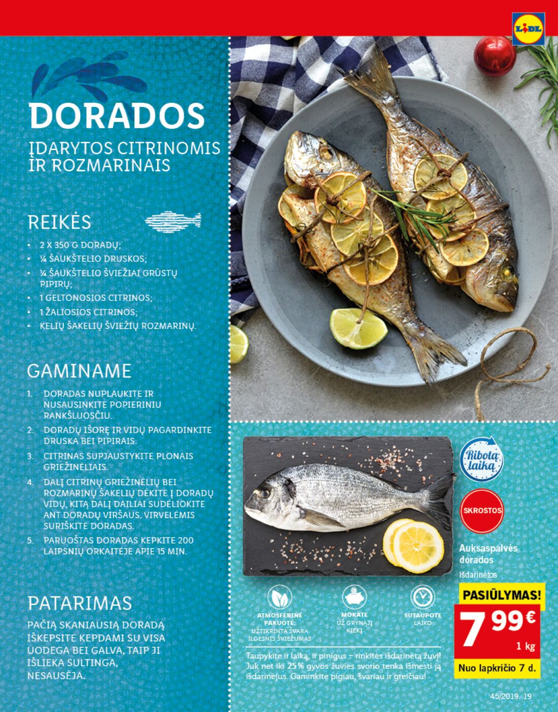 Lidl savaitinis leidinys akcijos nuo 
  2019-11-04 iki 
  2019-11-10 | Leidinukas.lt puslapis 19