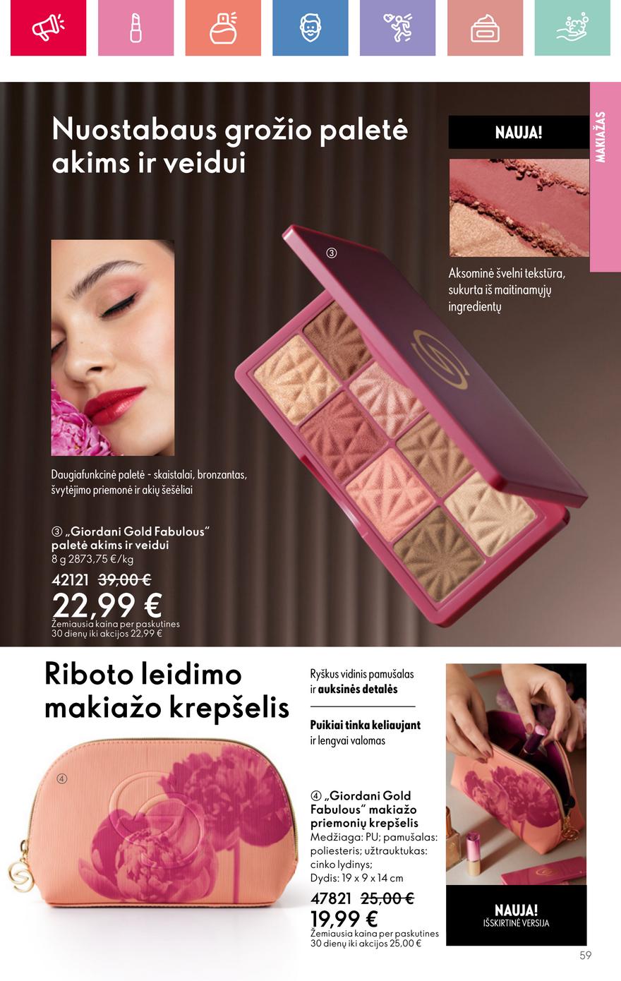 Oriflame katalogas akcijos nuo 
  2025-03-09 iki 
  2025-03-29 | Leidinukas.lt puslapis 59