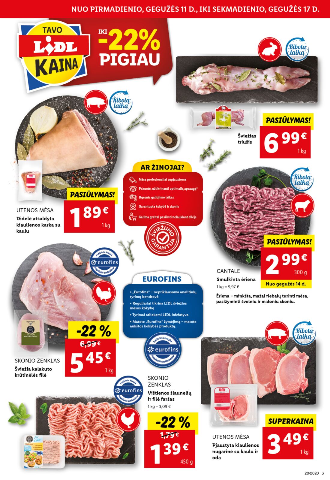 Lidl savaitinis leidinys akcijos nuo 
  2020-05-11 iki 
  2020-05-17 | Leidinukas.lt puslapis 3