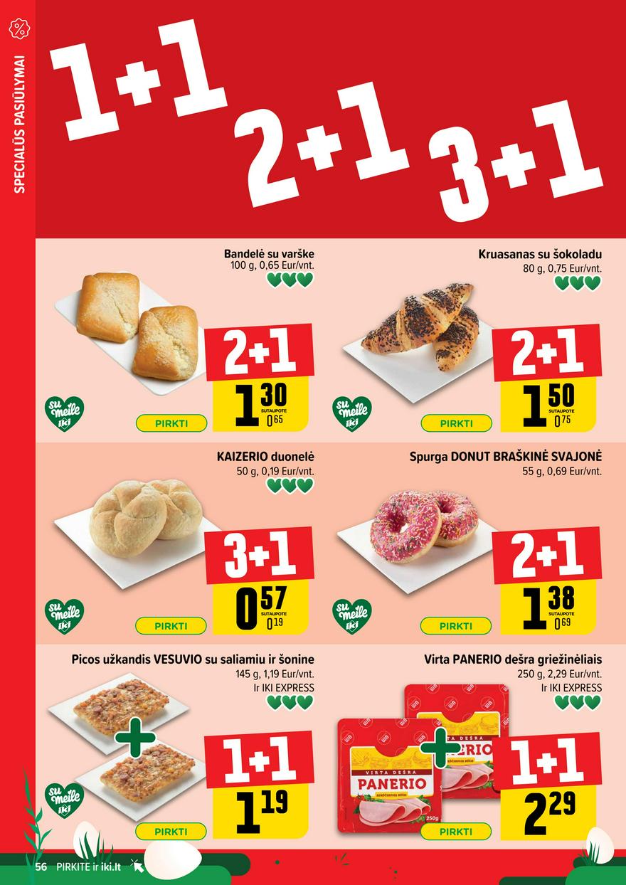 Iki leidinys 13 akcijos nuo 
  2025-03-24 iki 
  2025-03-30 | Leidinukas.lt puslapis 56