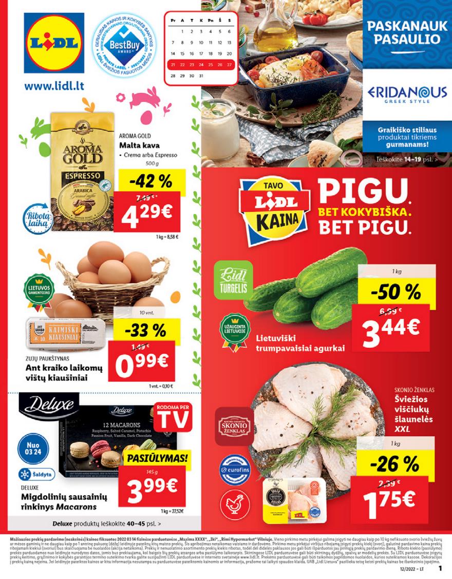 Lidl maisto prekių pasiūlymai akcijos nuo 
  2022-03-21 iki 
  2022-03-27 | Leidinukas.lt puslapis 1