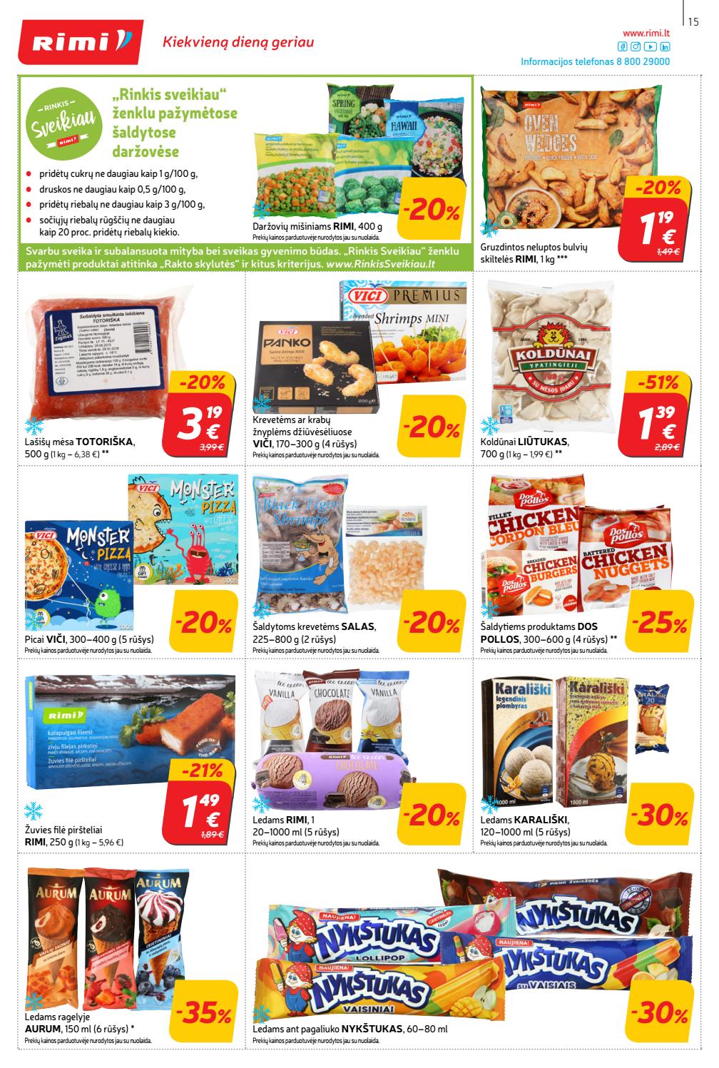 Rimi savaitinis leidinys akcijos nuo 
  2019-10-22 iki 
  2019-10-28 | Leidinukas.lt puslapis 15