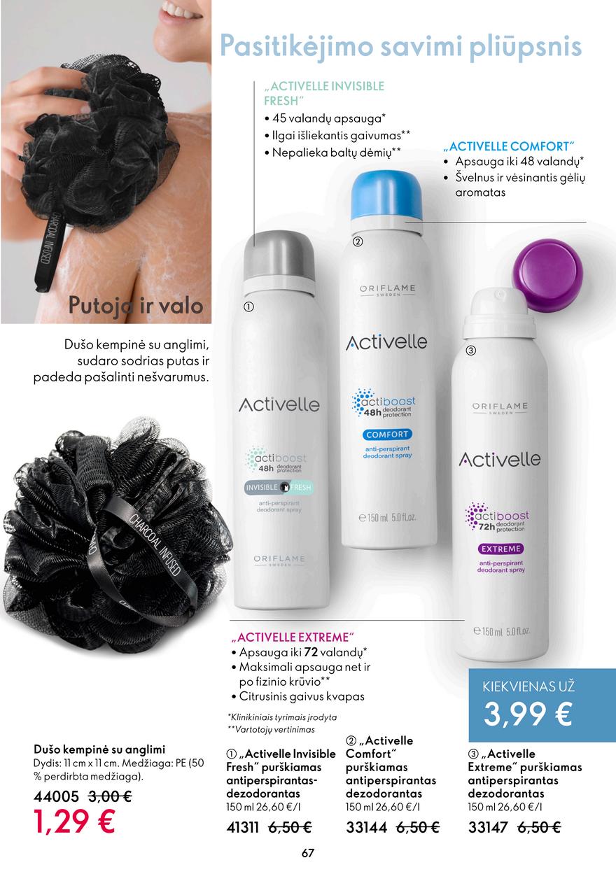 Oriflame katalogas akcijos nuo 
  2022-08-03 iki 
  2022-08-23 | Leidinukas.lt puslapis 67