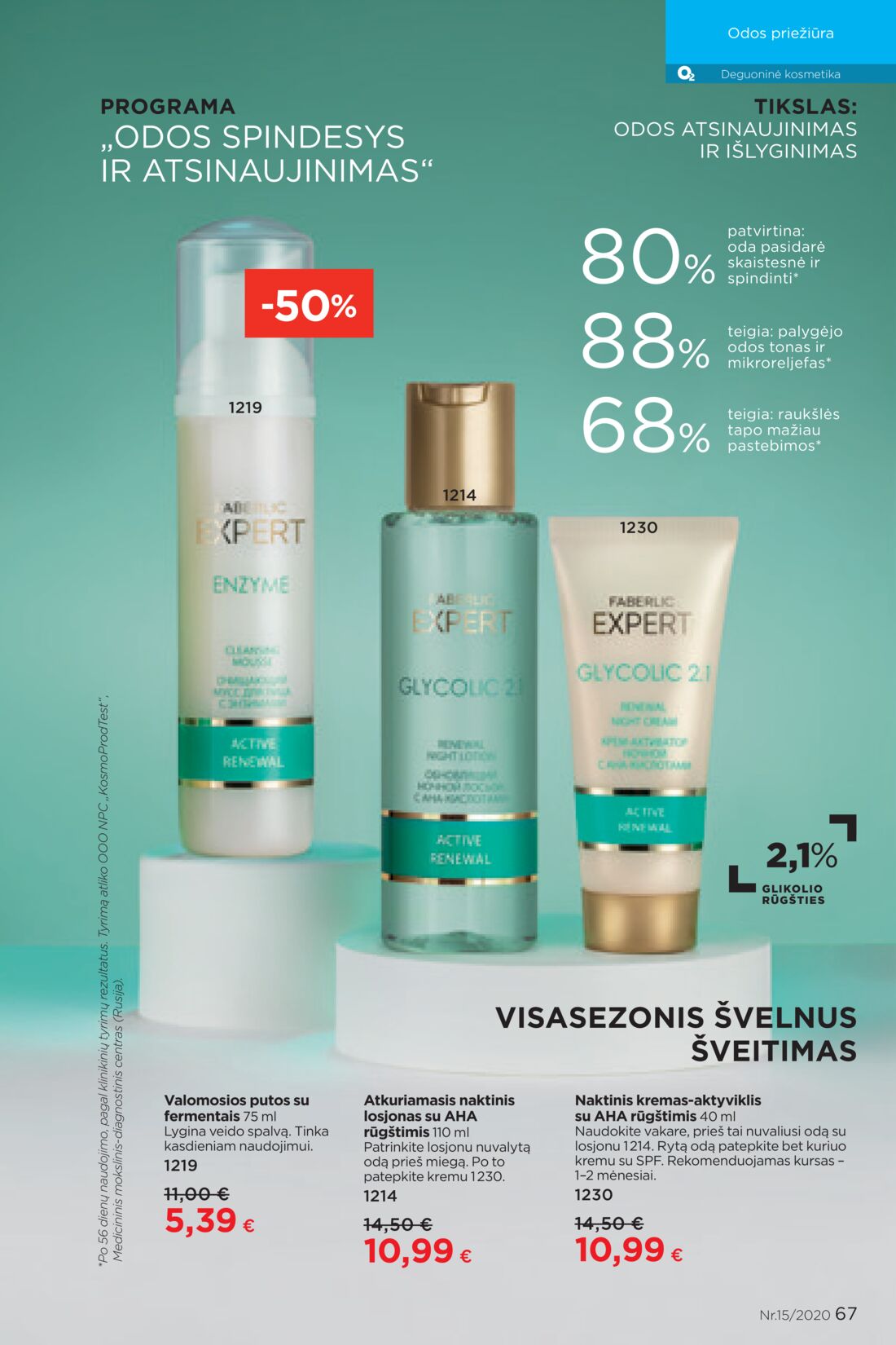 Faberlic leidinys akcijos nuo 
  2020-10-05 iki 
  2020-10-25 | Leidinukas.lt puslapis 67