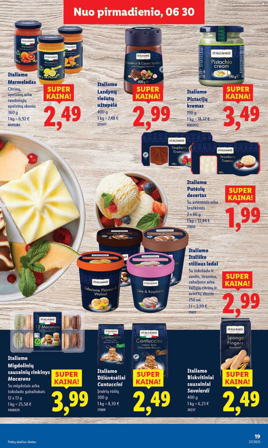 Lidl leidinys akcijos nuo 
  2025-06-30 iki 
  2025-07-06 | Leidinukas.lt puslapis 21