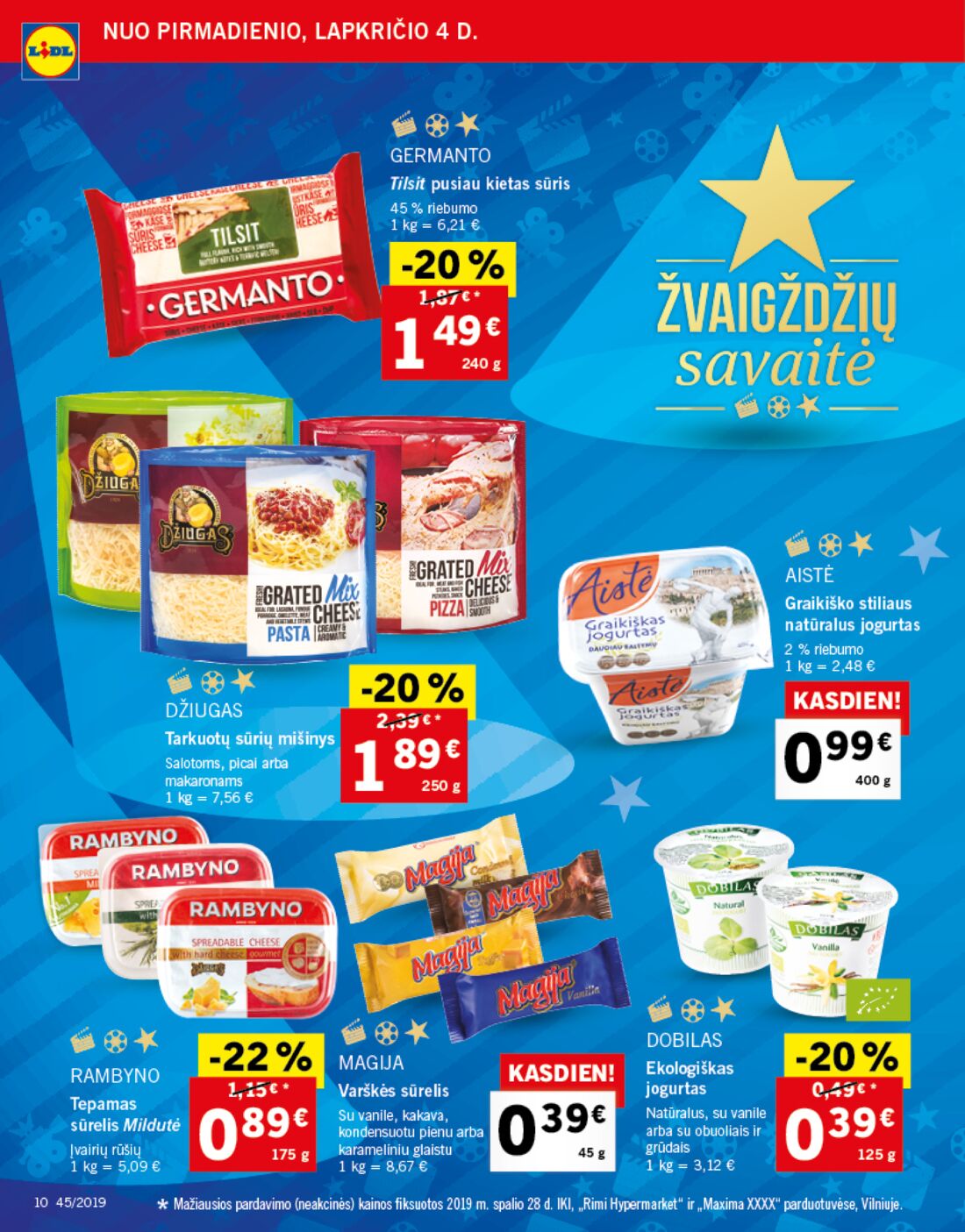 Lidl savaitinis leidinys akcijos nuo 
  2019-11-04 iki 
  2019-11-10 | Leidinukas.lt puslapis 10