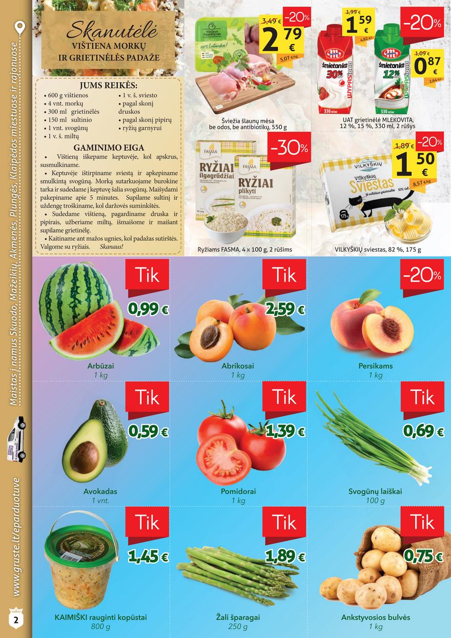 Grūstė leidinys akcijos nuo 
  2021-06-01 iki 
  2021-06-10 | Leidinukas.lt puslapis 2