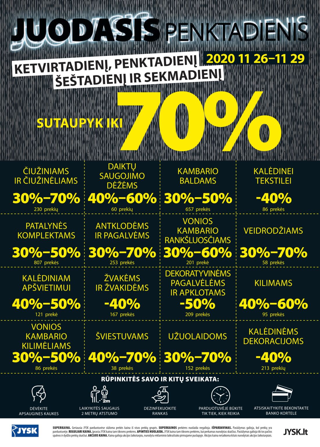 Jysk leidinys akcijos nuo 
  2020-11-23 iki 
  2020-11-29 | Leidinukas.lt puslapis 8