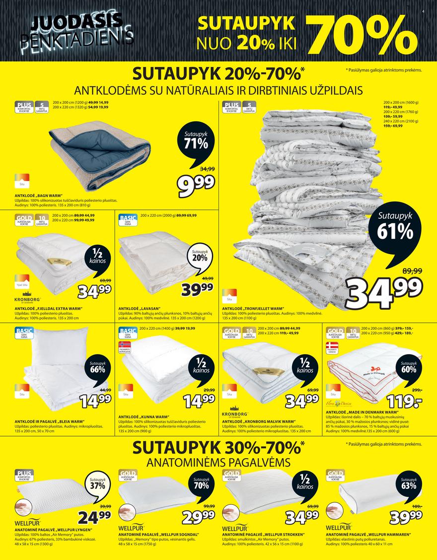 Jysk leidinys akcijos nuo 
  2023-11-21 iki 
  2023-12-04 | Leidinukas.lt puslapis 4