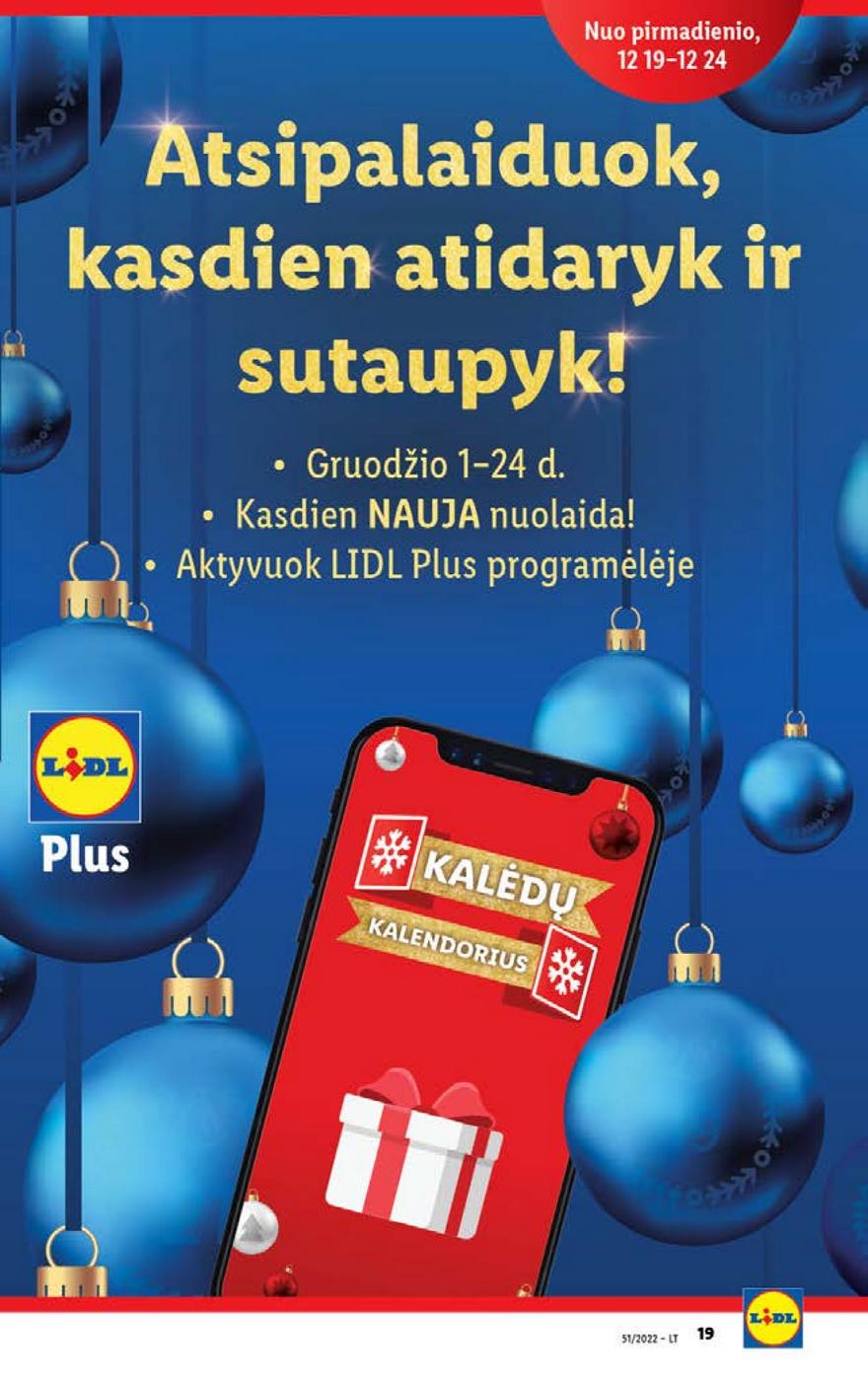 Ldil maisto leidinys akcijos nuo 
  2022-12-19 iki 
  2022-12-26 | Leidinukas.lt puslapis 19