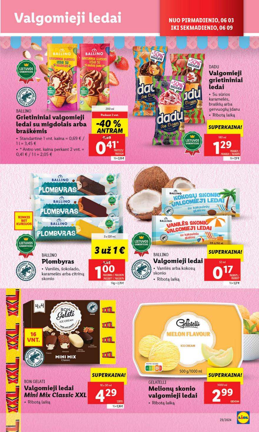 Lidl leidinys naujas akcijos nuo 
  2024-06-03 iki 
  2024-06-09 | Leidinukas.lt puslapis 26