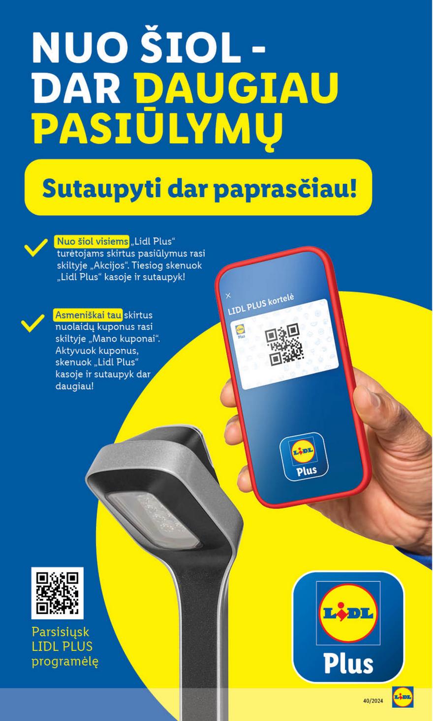 Lidl leidinys naujas akcijos nuo 
  2024-09-30 iki 
  2024-10-06 | Leidinukas.lt puslapis 4