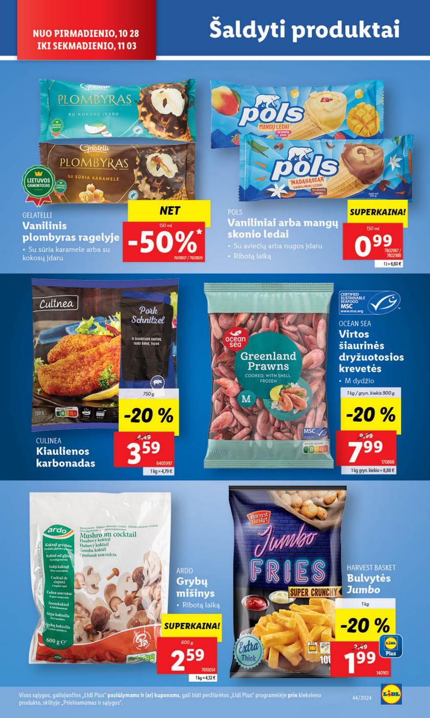 Lidl leidinys naujas akcijos nuo 
  2024-10-28 iki 
  2024-11-03 | Leidinukas.lt puslapis 28