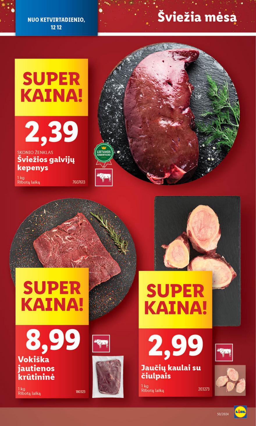 Lidl leidinys naujas akcijos nuo 
  2024-12-09 iki 
  2024-12-15 | Leidinukas.lt puslapis 48