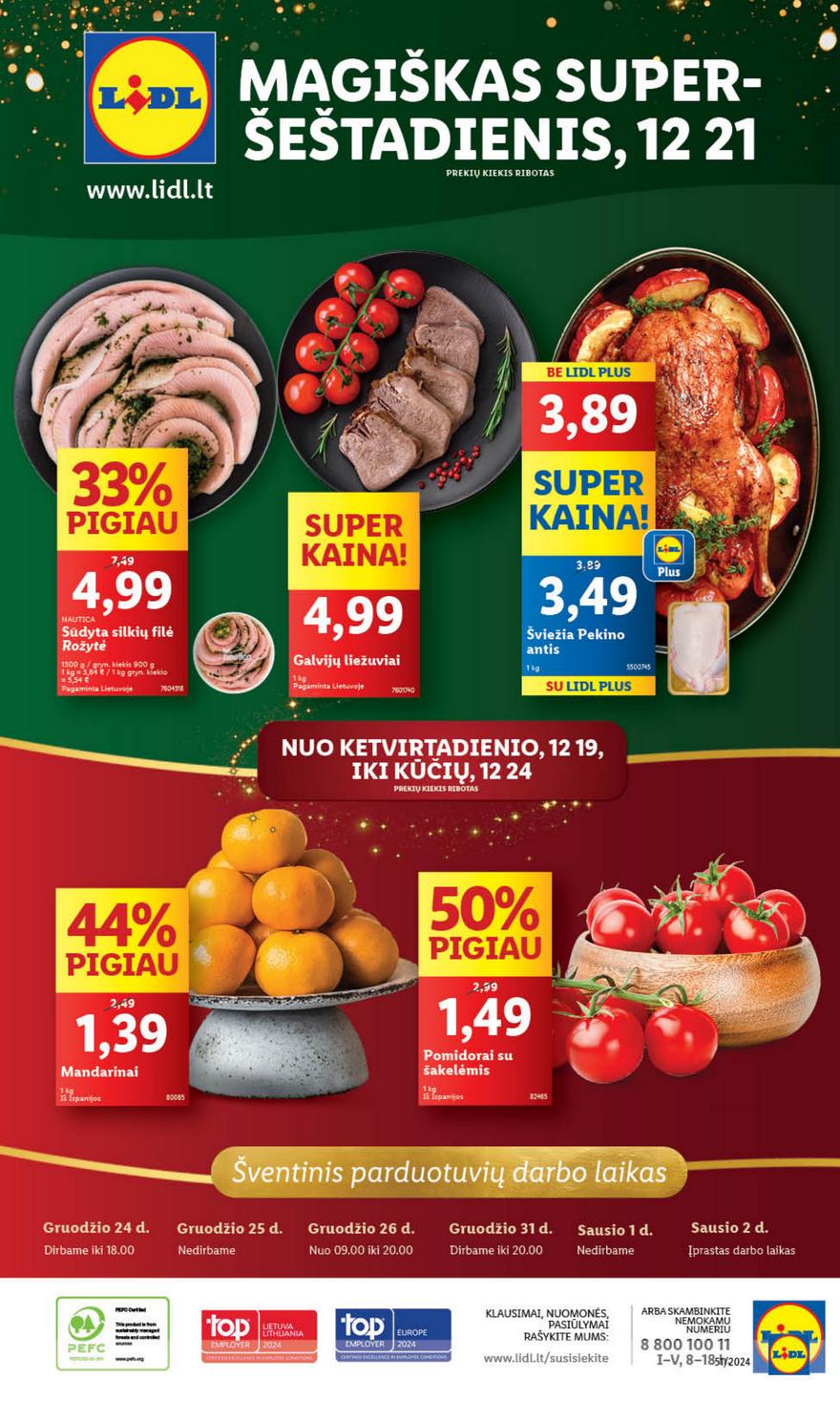 Lidl leidinys naujas akcijos nuo 
  2024-12-16 iki 
  2024-12-24 | Leidinukas.lt puslapis 40